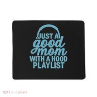 Just a Good Mom with a Hood Playlist Mousepad thumb 0