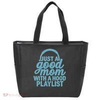 Just a Good Mom with a Hood Playlist Tote Bag thumb 0