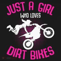 Just A Girl Who Loves Dirt Bikes Motocross Dirt Biking T-Shirt thumb 7