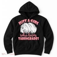 Just A Girl Who Loves Tardigrades Hoodie thumb 0