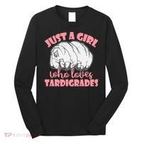 Just A Girl Who Loves Tardigrades Long Sleeve Shirt thumb 0