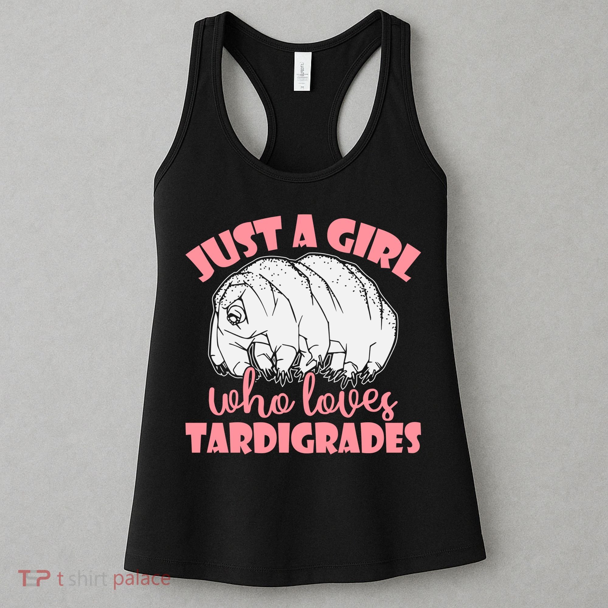 Just A Girl Who Loves Tardigrades Women's Tank Top