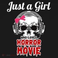 Just A Girl Who Loves Horror Movie Halloween Scary Ghost T-Shirt thumb 7