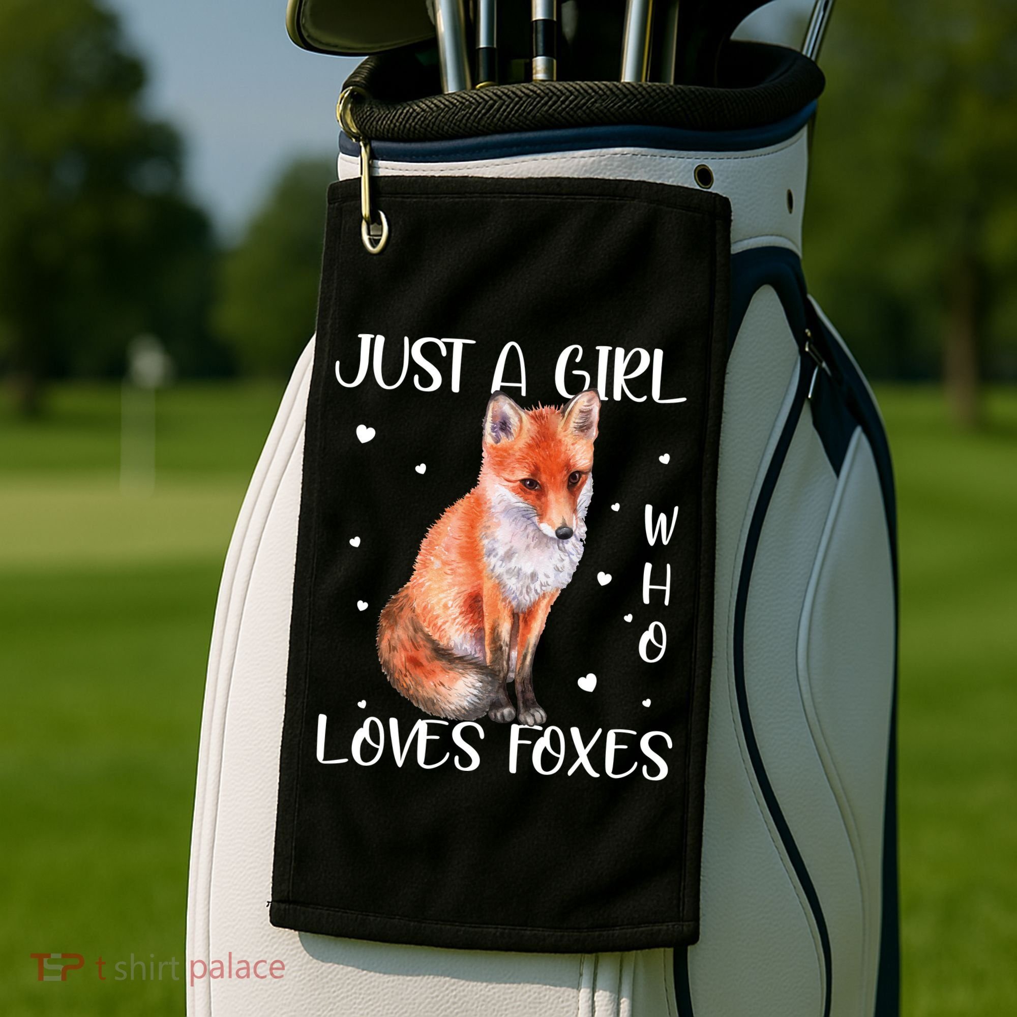 Just A Girl Who Loves Foxes Golf Towel