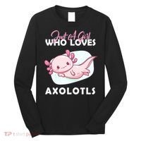 Just A Girl Who Loves Axolotl Long Sleeve Shirt thumb 0