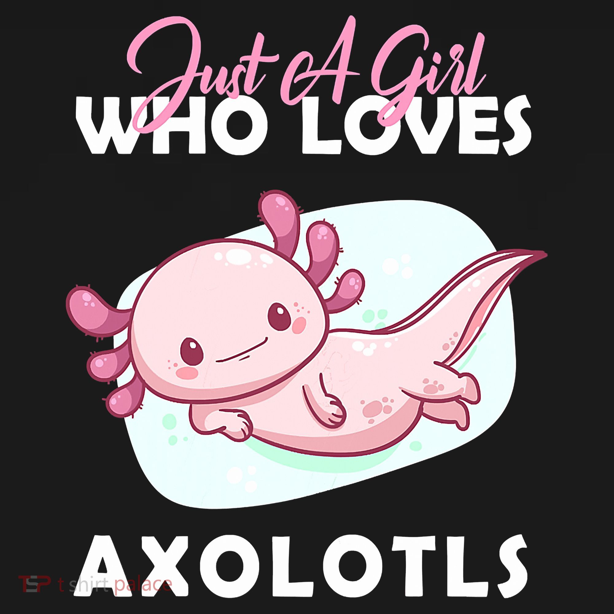 Just A Girl Who Loves Axolotl Mousepad