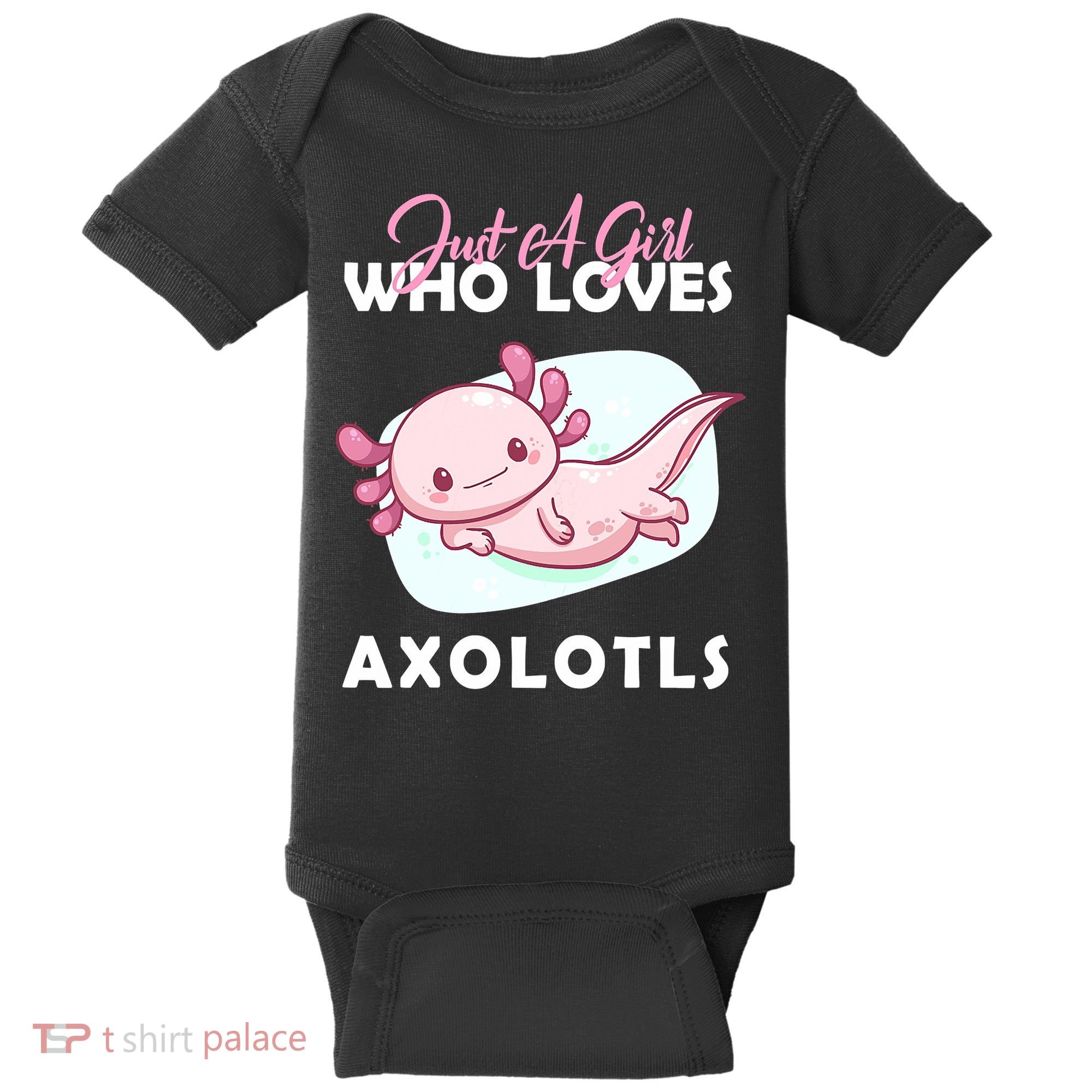 Just A Girl Who Loves Axolotl Baby Bodysuit