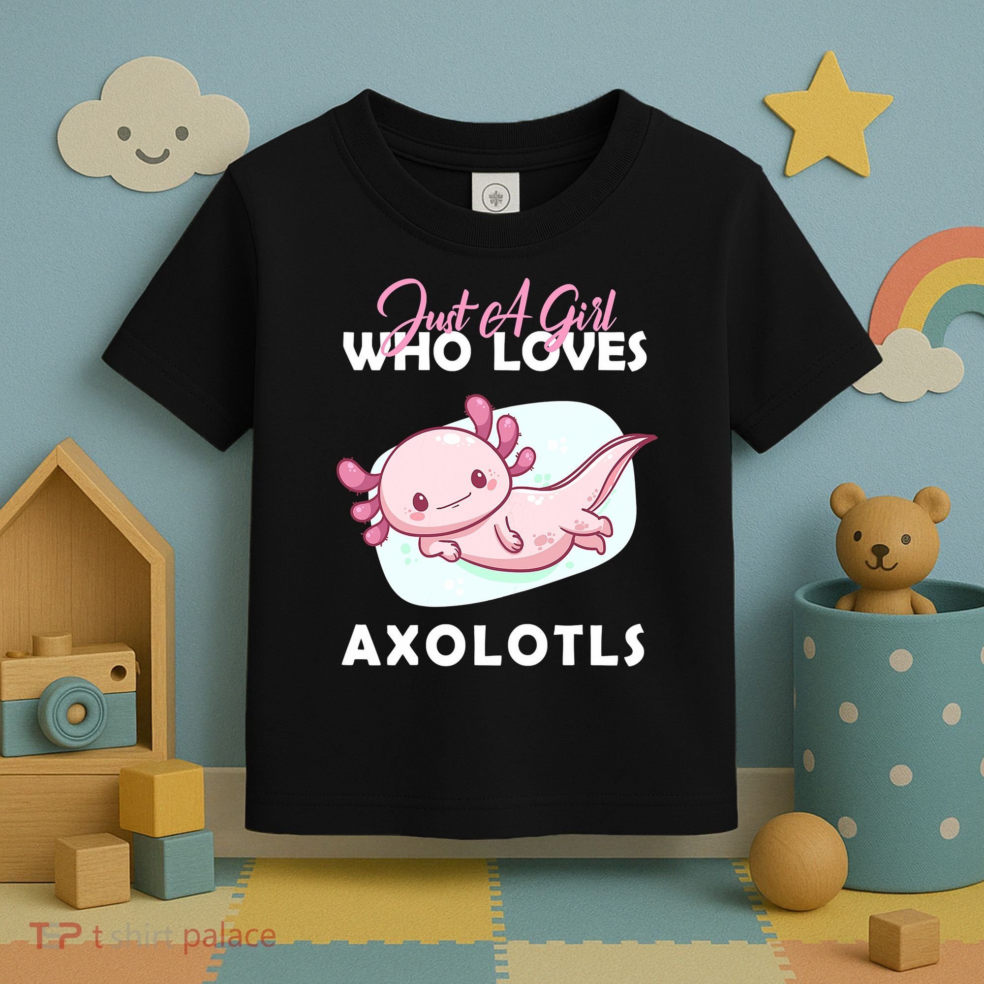 Just A Girl Who Loves Axolotl Toddler T-Shirt