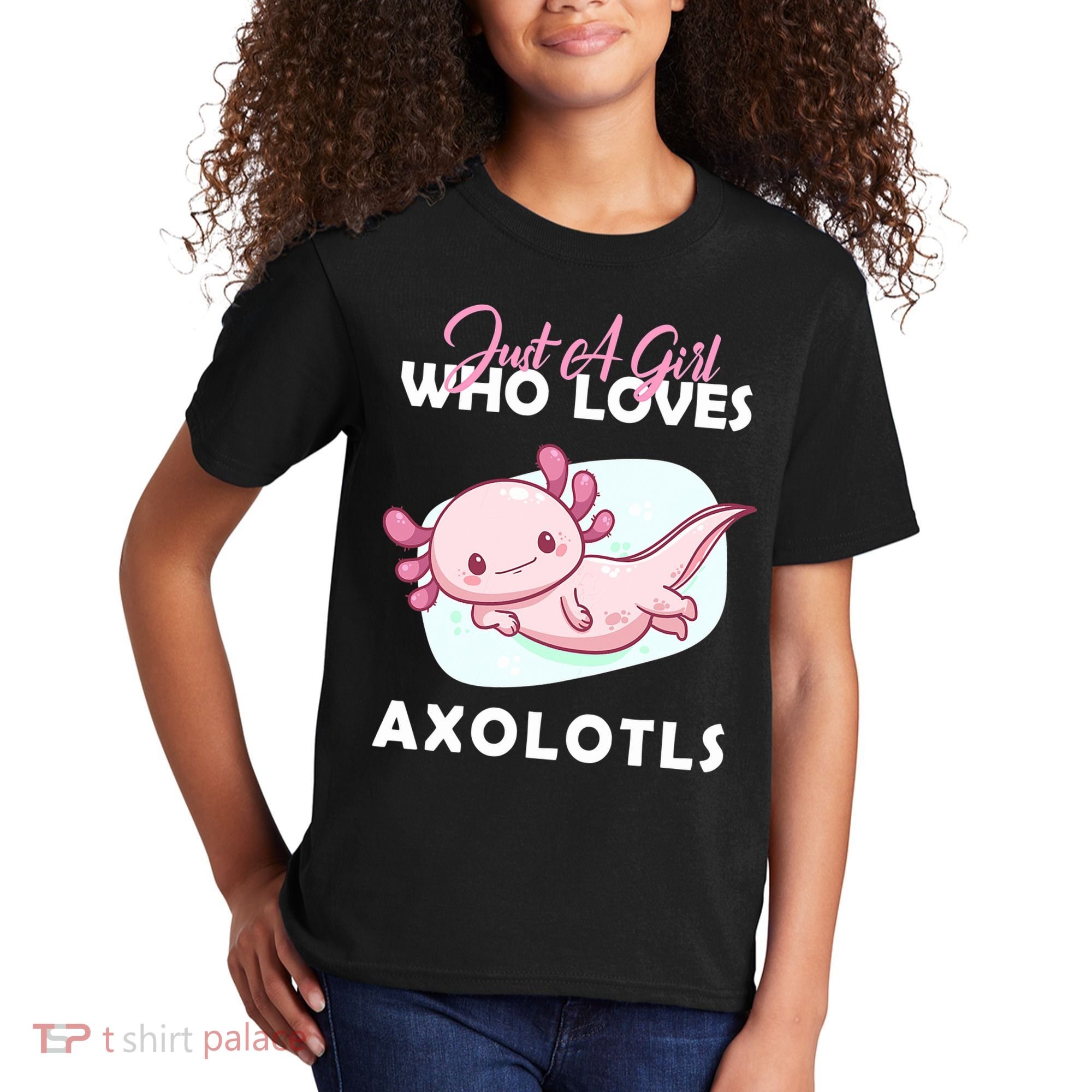 Just A Girl Who Loves Axolotl Kids T-Shirt