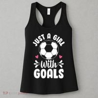 Just A Girl With Goals Funny Soccer Women's Tank Top thumb 3
