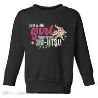 Just A Girl Who Loves Jiu Jitsu Jiu Jitsu Fighter Toddler Sweatshirt thumb 0