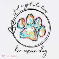 Just A Girl Who Loves Her Rescue Dog Gift Women's Hoodie thumb 2