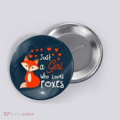 Just a girl who loves foxes - Cute looking fox Button