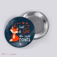 Just a girl who loves foxes - Cute looking fox Button thumb 0