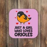 Just A Girl Who Loves Orioles Coaster thumb 0