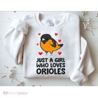 Just A Girl Who Loves Orioles Sweatshirt thumb 2