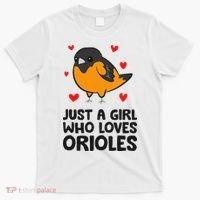 Just A Girl Who Loves Orioles T-Shirt thumb 0