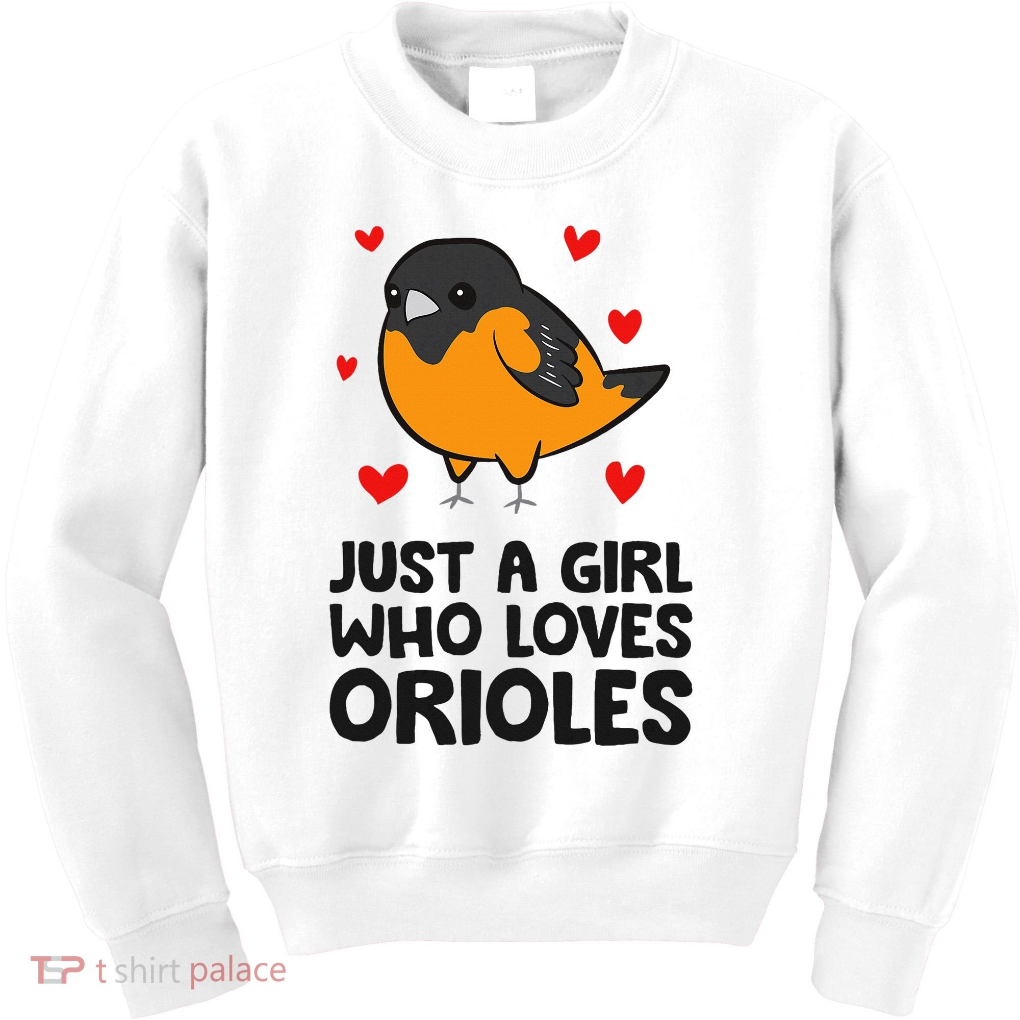 Just A Girl Who Loves Orioles Kids Sweatshirt