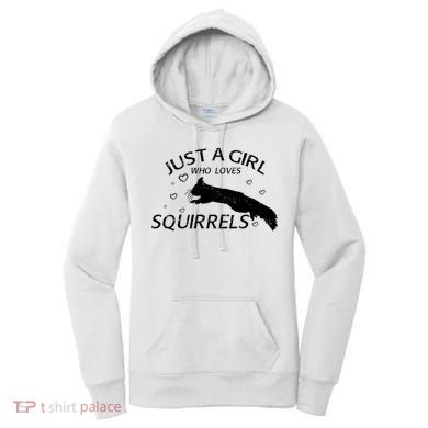 Just A Girl Who Loves Squirrels Women's Hoodie
