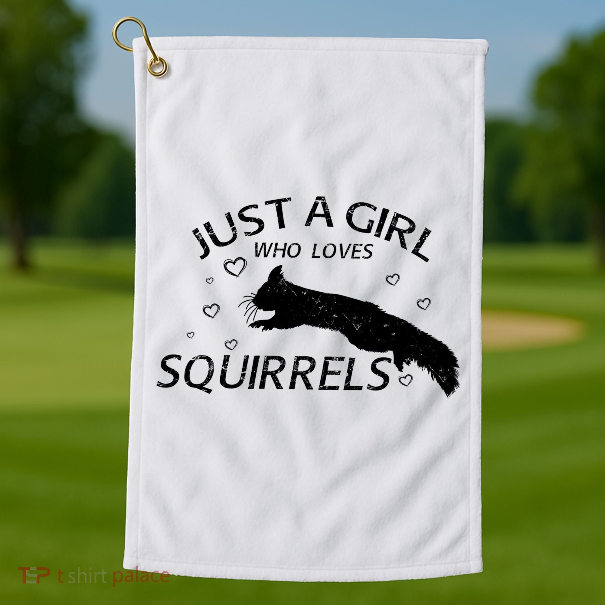 Just A Girl Who Loves Squirrels Golf Towel
