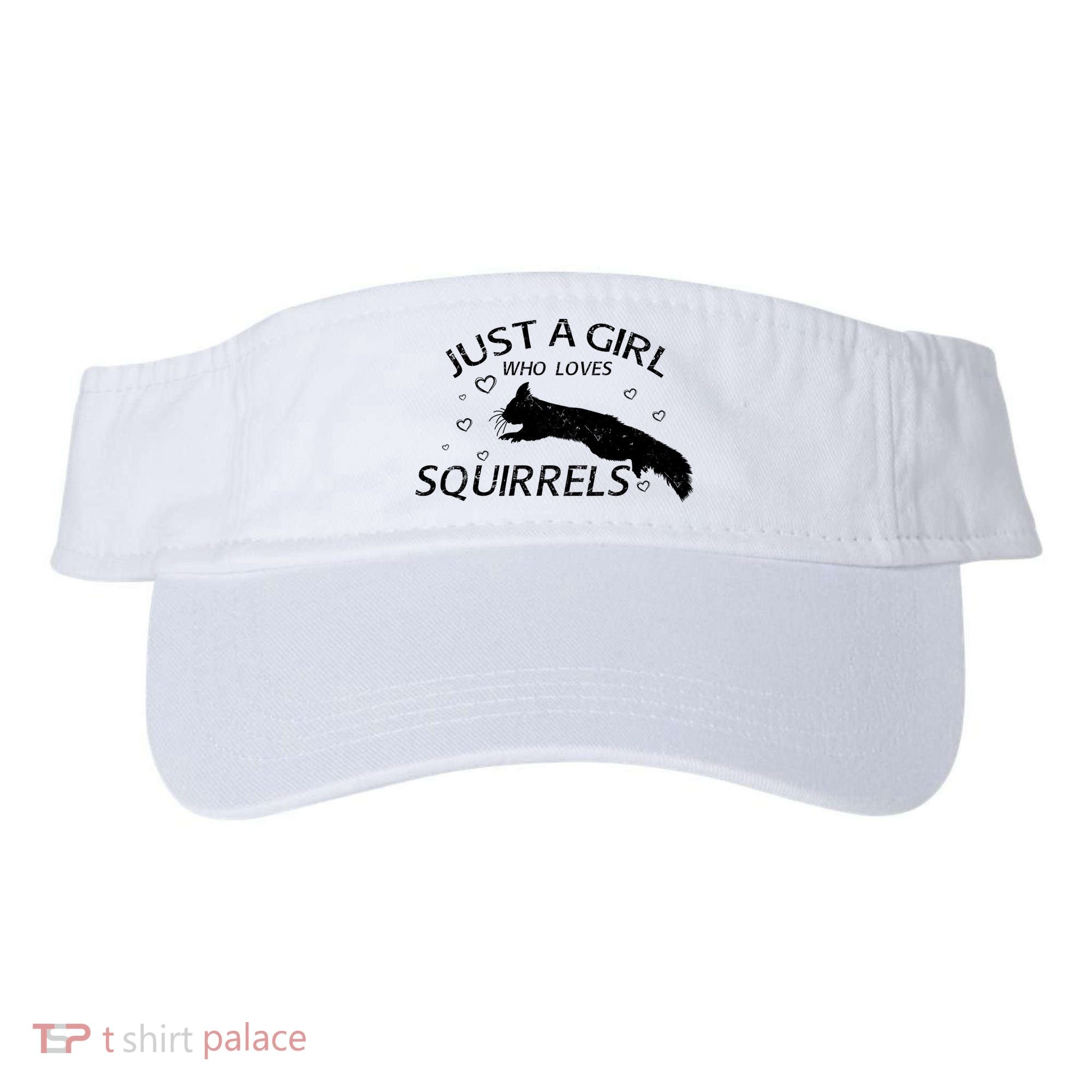 Just A Girl Who Loves Squirrels Visor