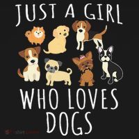 Just A Girl Who Loves Dogs Funny Puppy T-Shirt thumb 7