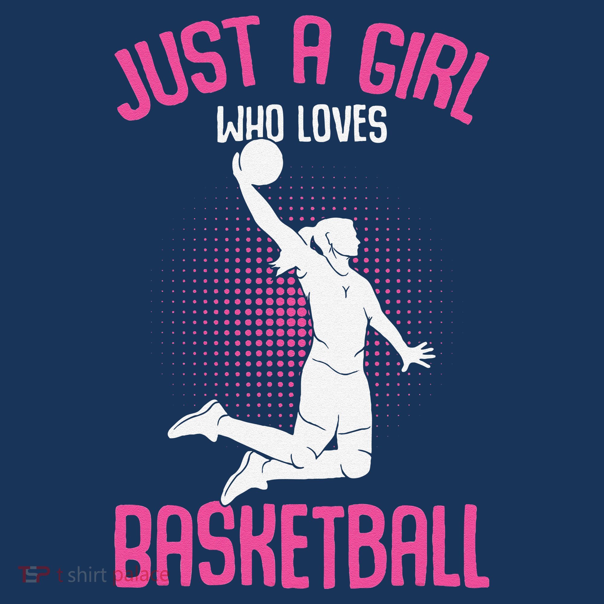 Just A Girl Who Loves Basketball T-Shirt