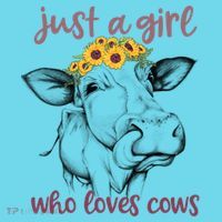Just A Girl Who Loves Cows Cute Sunflowers Funny Cow Tongue Gift T-Shirt thumb 6