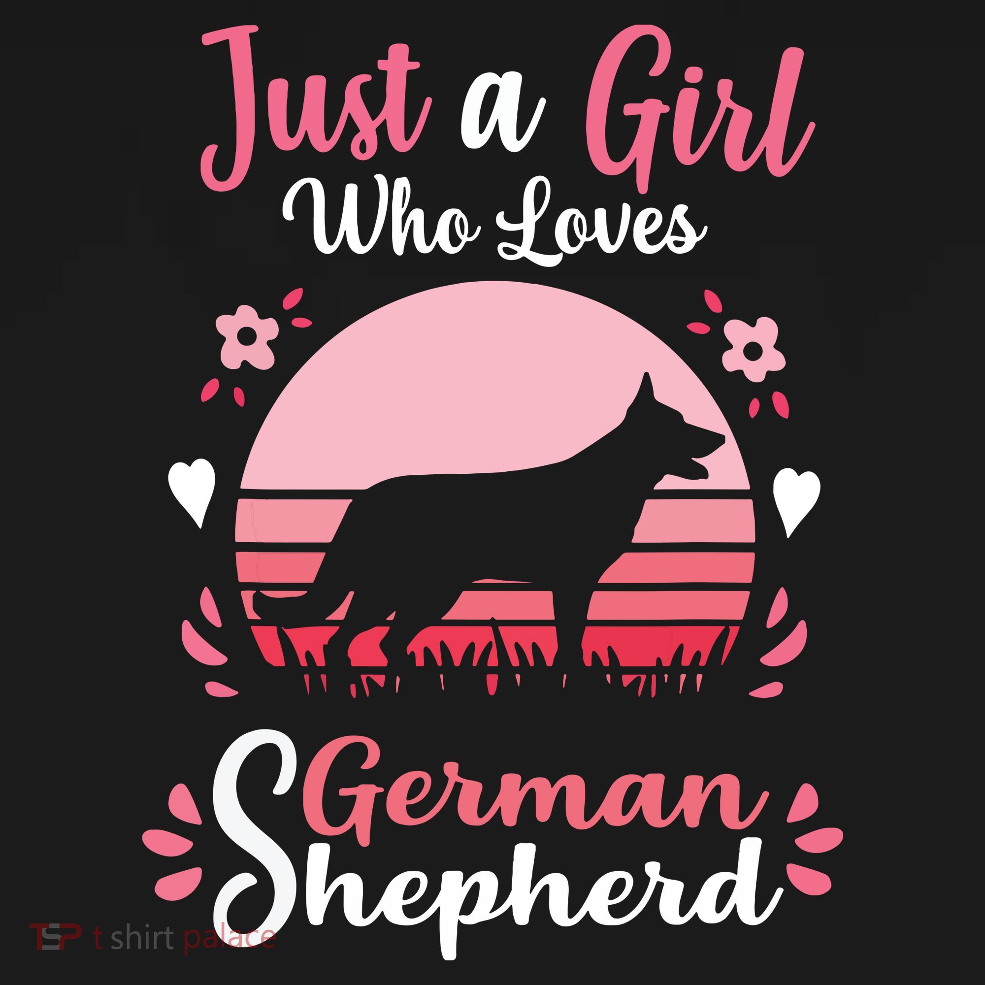 Just A Girl Who Loves German Shepherd Dog T-Shirt