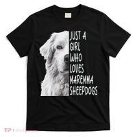 Just A Girl Who Loves Maremma Sheepdog T-Shirt thumb 0