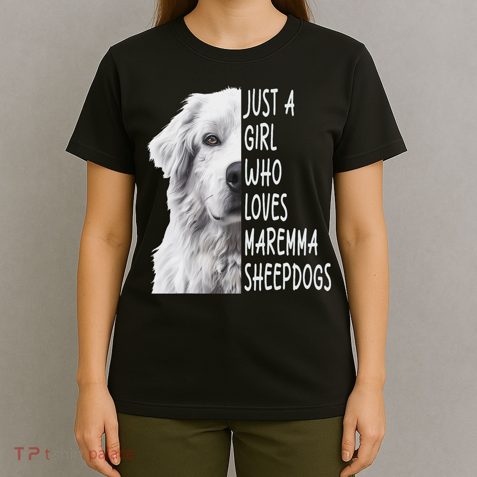 Just A Girl Who Loves Maremma Sheepdog T-Shirt