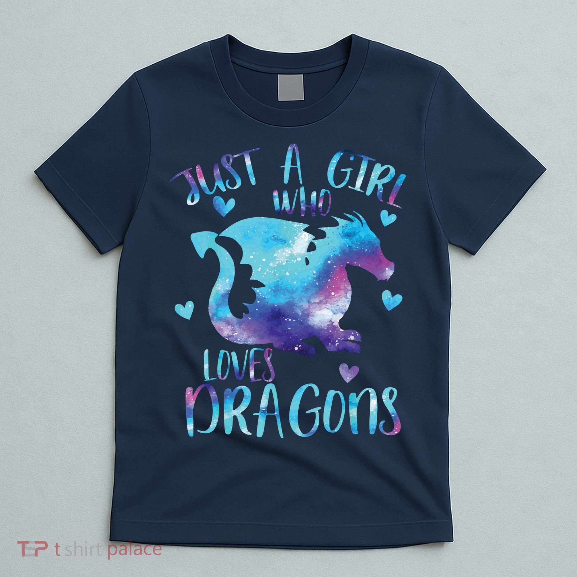 Just A Girl Who Loves Dragons Galaxy Space Dragon Cute Girls T-Shirt