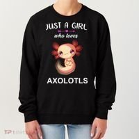 Just A Girl Who Loves Axolotls Women's Sweatshirt thumb 0