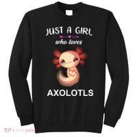 Just A Girl Who Loves Axolotls Sweatshirt thumb 0