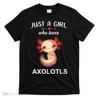 Just A Girl Who Loves Axolotls T-Shirt thumb 0