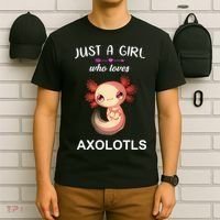 Just A Girl Who Loves Axolotls T-Shirt thumb 6