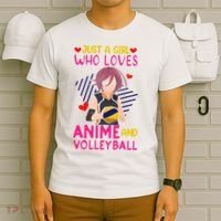 Just A Girl Who Loves Anime And Volleyball Kawaii T-Shirt thumb 6