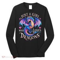 Just A Girl Who Loves Dragons Cute Dragon Long Sleeve Shirt thumb 0
