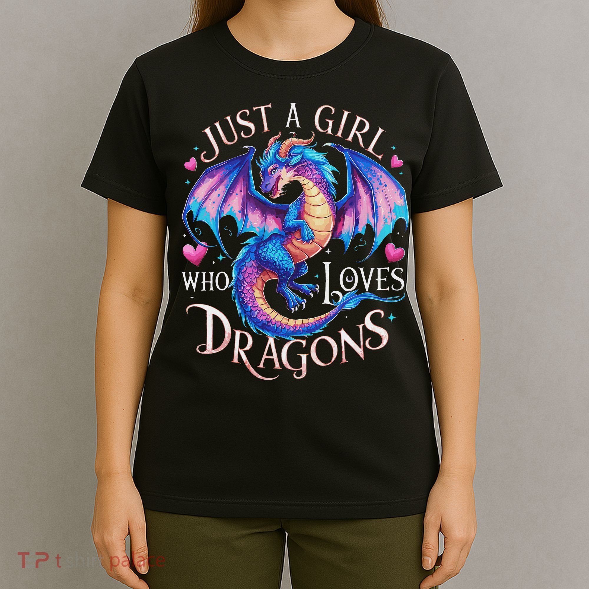 Just A Girl Who Loves Dragons Cute Dragon T-Shirt