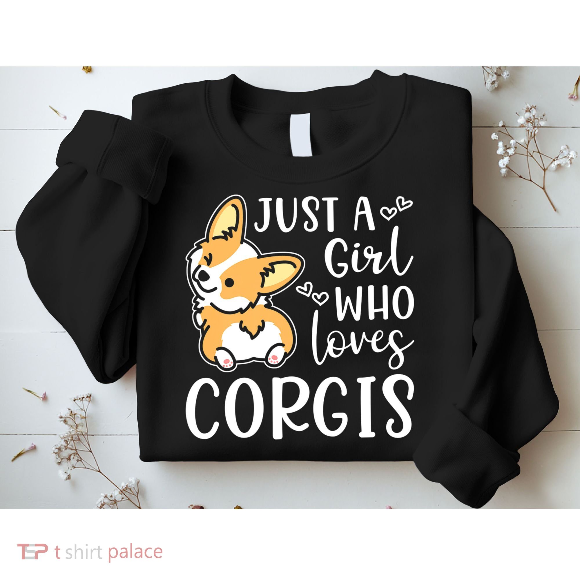 Just A Girl Who Loves Corgis Cute Corgi Sweatshirt