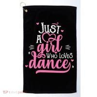 Just A Girl Who Loves Dance Gift For Dancer Golf Towel thumb 0