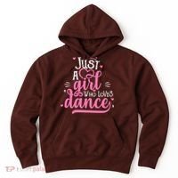 Just A Girl Who Loves Dance Gift For Dancer Hoodie thumb 0