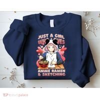 Just A Girl Who Loves Anime Ramen And Sketching Sweatshirt thumb 2