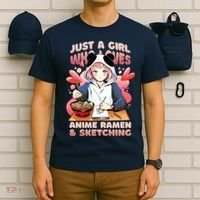 Just A Girl Who Loves Anime Ramen And Sketching T-Shirt thumb 6