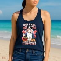 Just A Girl Who Loves Anime Ramen And Sketching Women's Tank Top thumb 2