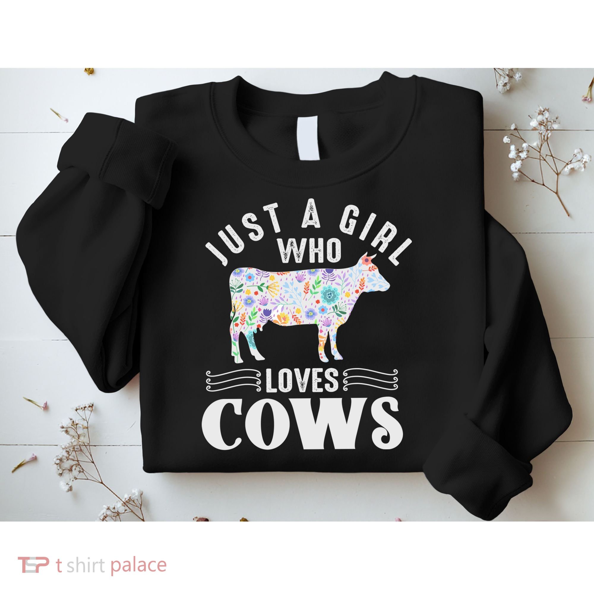 Just A Girl Who Loves Cows Sweatshirt