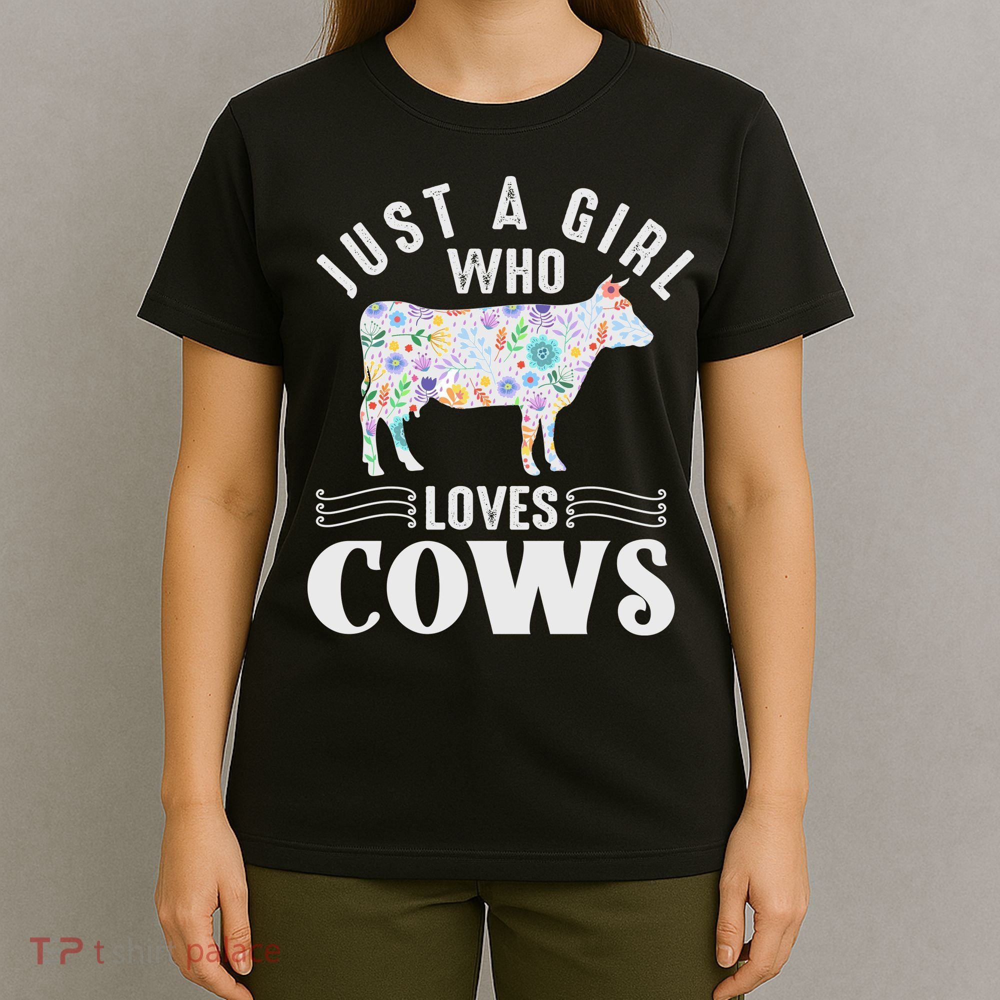 Just A Girl Who Loves Cows T-Shirt