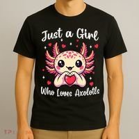 Just A Girl Who Loves Axolotls - Kawaii Axolotl Pet Lover T-Shirt thumb 3