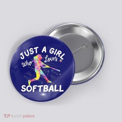 Just A Girl Who Loves Softball Button