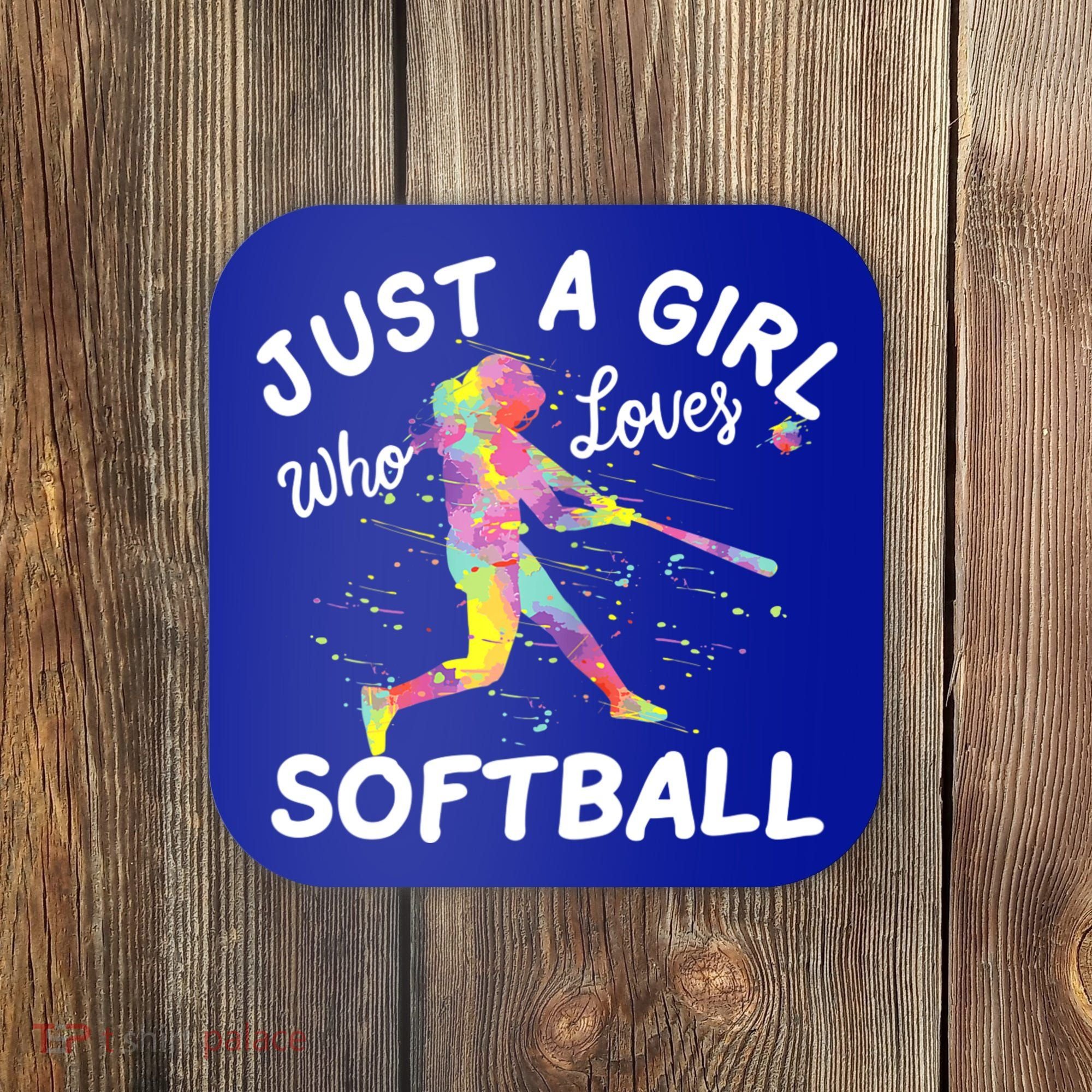 Just A Girl Who Loves Softball Coaster
